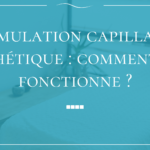 Stimulation capillaire esthétique : comment ça fonctionne et pour qui ?